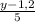 \frac{y - 1,2}{5}