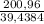 \frac{200,96}{39,4384}