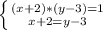 \left \{ {{(x+2)*(y-3)=1} \atop {x+2=y-3}} \right.