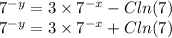 {7}^{ - y} = 3 \times {7}^{ - x} - C ln(7) \\ {7}^{ - y} = 3 \times {7}^{ - x} + C ln(7)