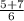 \frac{5+7}{6}