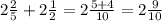 2\frac{2}{5} + 2\frac{1}{2} = 2\frac{5+4}{10} = 2\frac{9}{10}