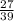 \frac{27}{39}