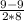 \frac{9-9}{2*8}