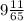 9 \frac{11}{65}