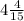 4 \frac{4}{15}