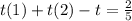 t(1) + t(2) - t = \frac{2}{5} \\