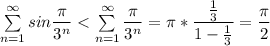 \sum\limits_{n=1}^\infty sin\dfrac{\pi}{3^n}