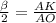 \frac{\beta }{2} =\frac{AK}{AO}