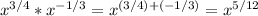 x^{3/4} *x^{-1/3} = x^{(3/4)+(-1/3)} = x^{5/12}