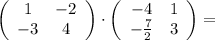 \left(\begin{array}{cc}1&-2\\-3&4\end{array}\right) \cdot \left(\begin{array}{cc}-4&1\\-\frac{7}{2}&3\end{array}\right) =