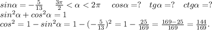 sin\alpha =-\frac{5}{13}\ \ \ \ \frac{3\pi }{2}