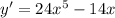 y' = 24 {x}^{5} - 14x