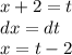 x + 2 = t \\ dx = dt \\ x = t - 2