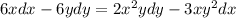 6xdx-6ydy=2x^2ydy-3xy^2 dx