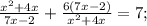 \frac{x^{2}+4x}{7x-2}+\frac{6(7x-2)}{x^{2}+4x}=7;