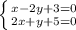 \left \{ {{x-2y+3=0} \atop {2x+y+5=0}} \right.