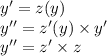 y'= z(y)\\ y'' = z'(y) \times y'\\ y''= z' \times z