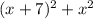 (x+7)^{2} +x^{2}