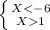 \left \{ {{X1}} \right.