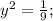 y^{2}=\frac{1}{9};