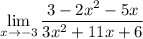 \displaystyle \lim_{x \to {-3}} \frac{3-2x^2-5x}{3x^2+11x+6}