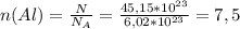 n(Al) = \frac{N}{N_{A} }= \frac{45,15*10^{23} }{6,02*10^{23} } =7,5