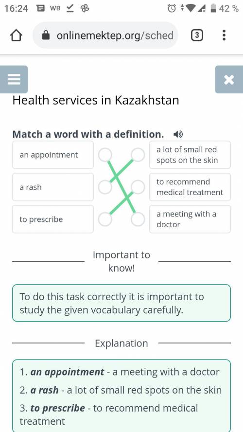 Health services in Kazakhstan Match a word with a definition. an appointment a rash to prescribe