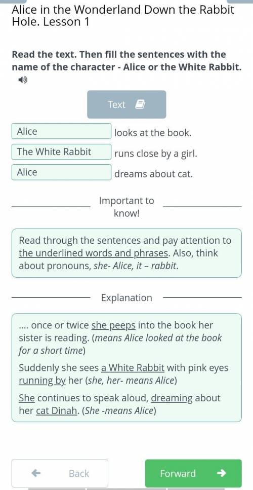 Read the text. Then fill the sentences with the name of the character - Alice or the White Rabbit.во