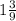 1\frac{3}{9}