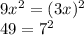 9x^2=(3x)^2\\49=7^2