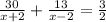 \frac{30}{x+2} +\frac{13}{x-2} =\frac{3}{2} \\