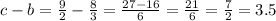 c - b = \frac{9}{2} - \frac{8}{3} = \frac{27 - 16}{6} = \frac{21}{6} = \frac{7}{2} = 3.5