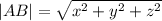 |AB|=\sqrt{x^2+y^2+z^2}