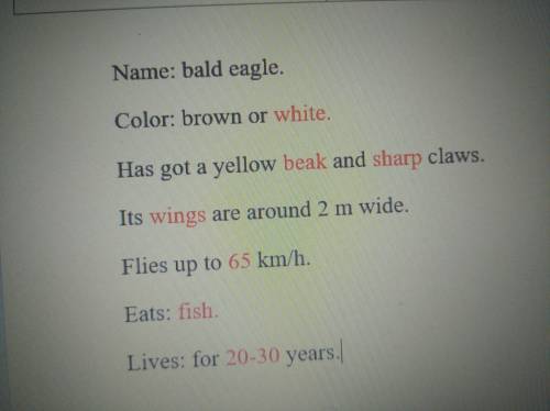 7 5.161. Listen and complete the fact fileabout the bald eagle in your notebook.Name: bald eagleColo