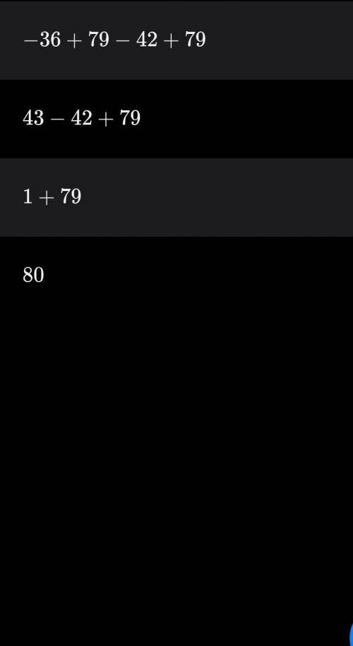 Найдите значение выражения 1)-36+79-42+792)3,19-5,9-0,893)2,4+(-5,36)-(-0,84)+(-3,24)расписать подро