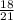 \frac{18}{21}