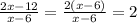 \frac{2x - 12}{x - 6} = \frac{2(x - 6)}{x - 6} = 2