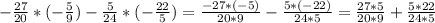 -\frac{27}{20} *(-\frac{5}{9} )-\frac{5}{24} *(-\frac{22}{5} )=\frac{-27*(-5)}{20*9} -\frac{5*(-22)}{24*5} =\frac{27*5}{20*9} +\frac{5*22}{24*5}