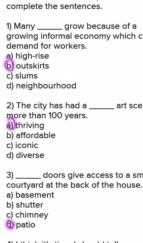 1. Choose the correct options to complete the sentences. 1) Many grow because of a growing informal