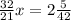 \frac{32}{21} x = 2 \frac{5}{42}