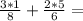 \frac{3*1}{8} + \frac{2*5}{6} =