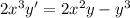 2x^3y' = 2x^2y-y^3