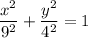 \displaystyle \frac{x^2}{9^2} +\frac{y^2}{4^2} =1