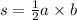 s = \frac{1}{2} a \times b