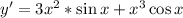 y'=3x^2*\sin x+x^3\cos x