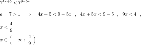 7^{4x+5}1\ \ \ \Rightarrow \ \ \ 4x+5