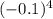 (-0.1)^{4}