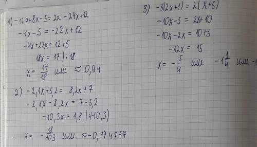 -12x+8x-5=2x-24x+12 -2,1x+5,2=-8,2x+7 -5(2x+1)=2(x+5)