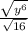 \frac{\sqrt{y^{6} } }{\sqrt{16} }